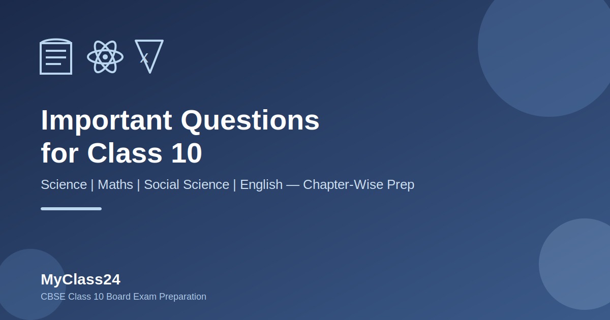  Important Questions for CBSE Class 10 